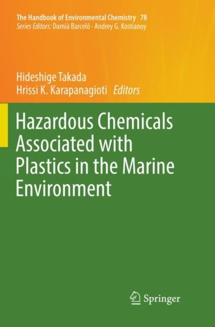 Hazardous Chemicals Associated with Plastics in the Marine Environment