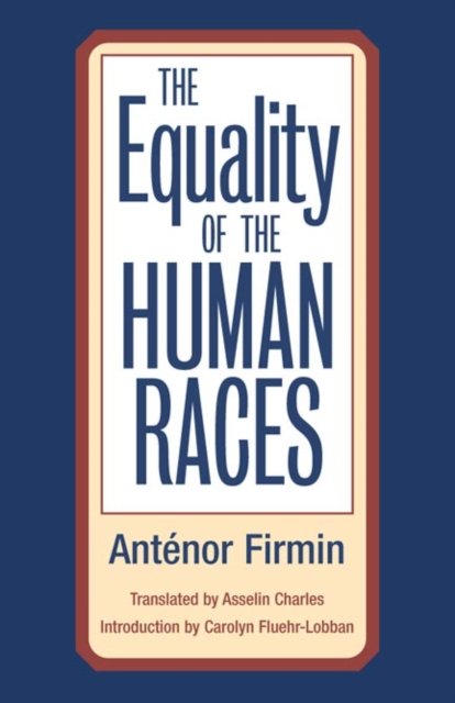 The Equality of Human Races