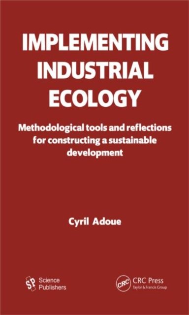 Implementing Industrial Ecology