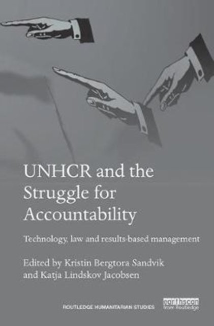 Unhcr and the Struggle for Accountability