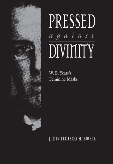 Pressed Against Divinity