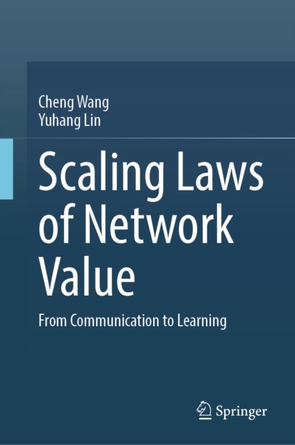 Scaling Laws of Network Value