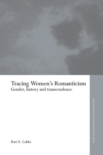 Tracing Women's Romanticism