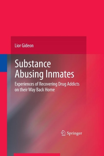 Substance Abusing Inmates