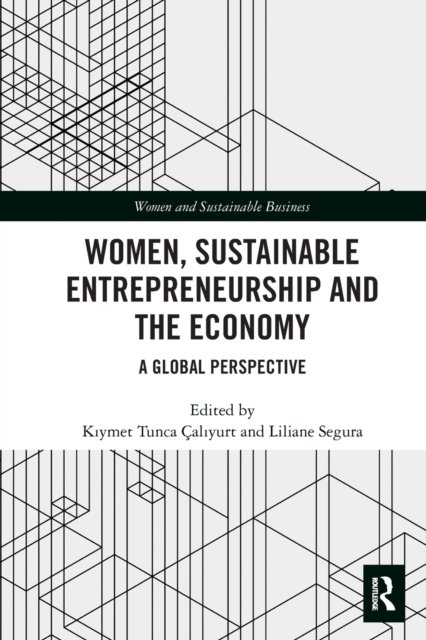 Women, Sustainable Entrepreneurship and the Economy