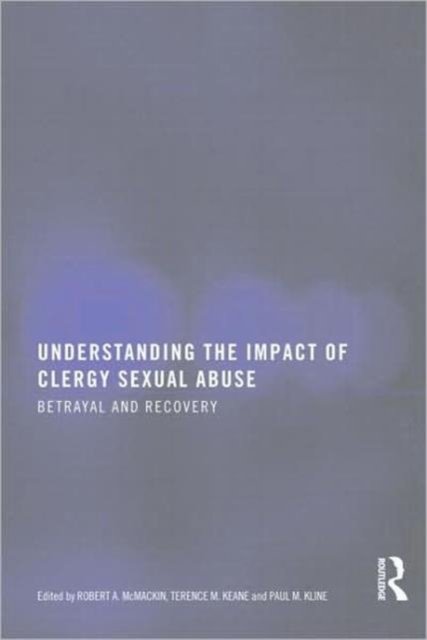 Understanding the Impact of Clergy Sexual Abuse
