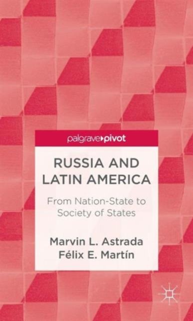 Russia and Latin America