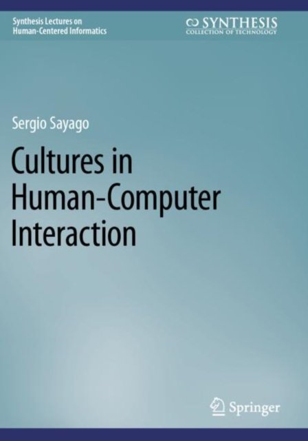 Cultures in Human-Computer Interaction
