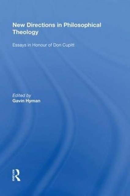New Directions in Philosophical Theology