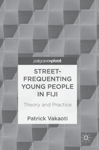 Street-Frequenting Young People in Fiji