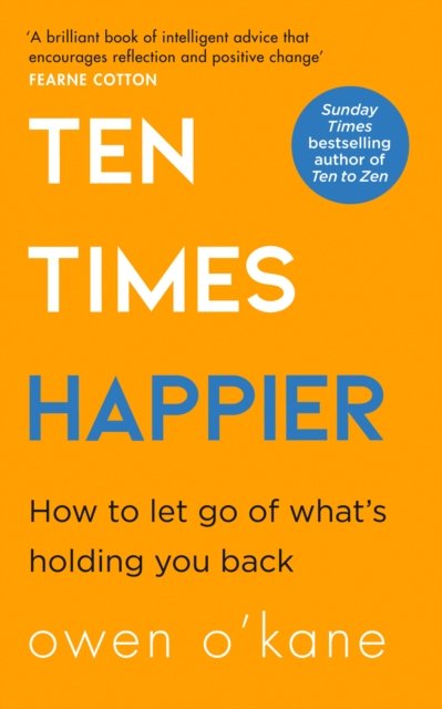 TEN TIMES HAPPIER PB
