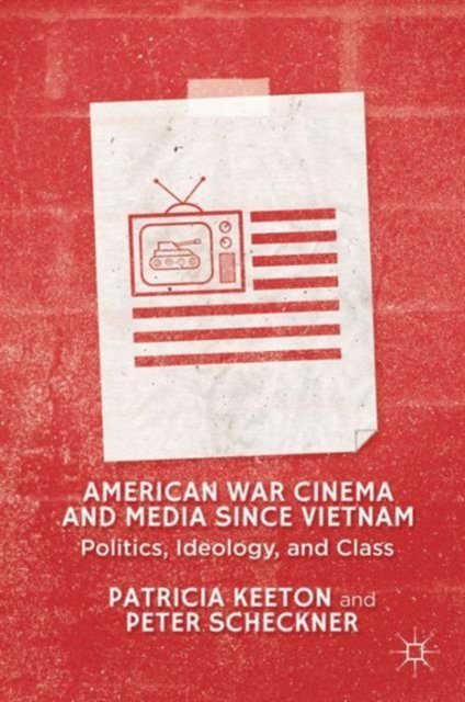 American War Cinema and Media since Vietnam