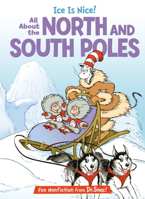 Ice is Nice! All About the North and South Poles