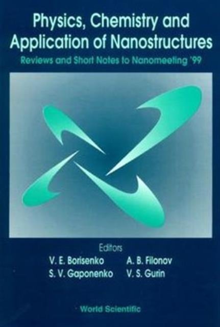 PHYS,CHEMISTRY & APPLN OF NANO 99