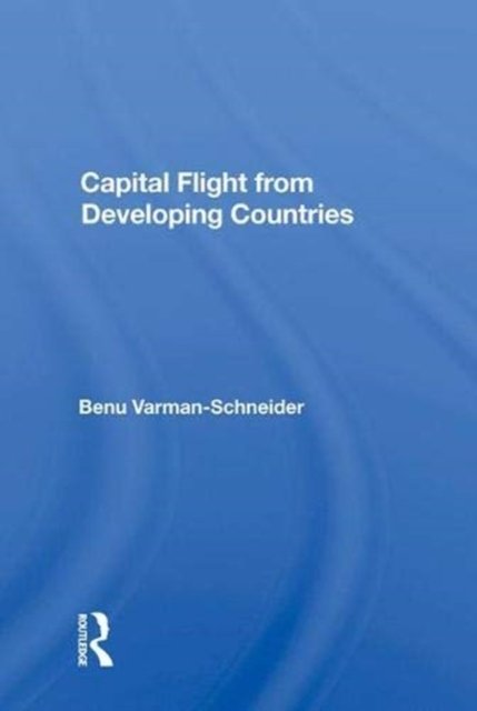 Capital Flight From Developing Countries