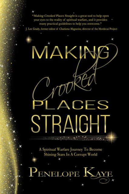 Making Crooked Places Straight