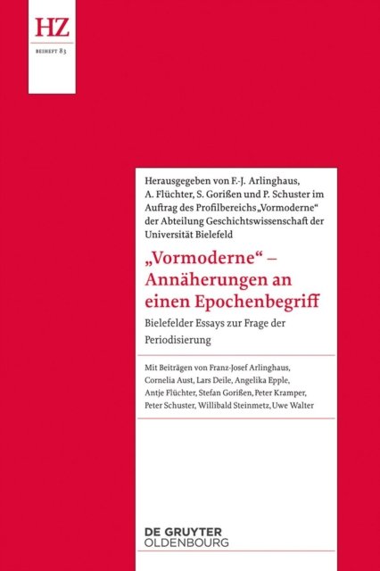 'Vormoderne' – Annaherungen an einen Epochenbegriff