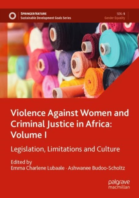 Violence Against Women and Criminal Justice in Africa