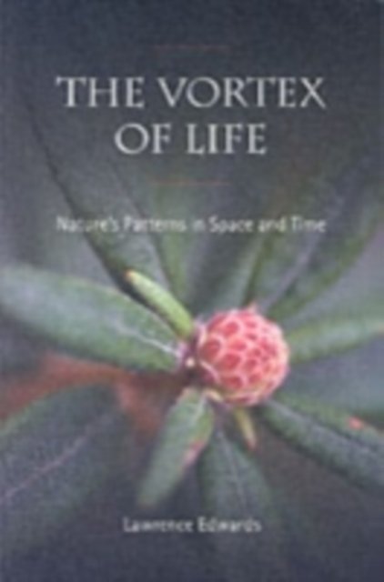 The Vortex of Life