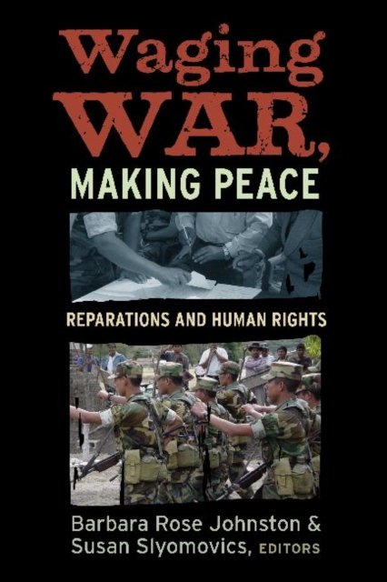 Waging War and Making Peace