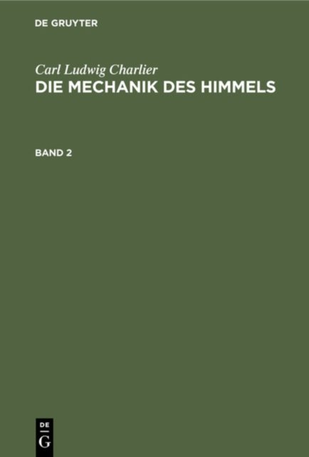 Mechanik des Himmels. Band 2