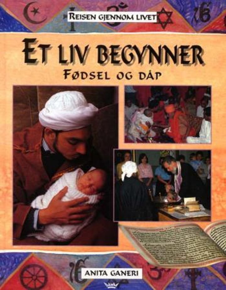 Et liv begynner - fødsel og dåp