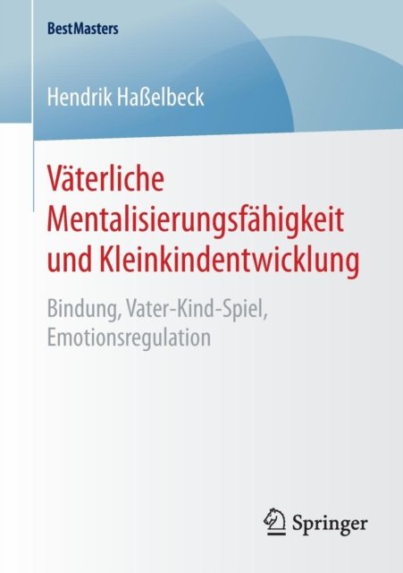 Vaterliche Mentalisierungsfahigkeit und Kleinkindentwicklung