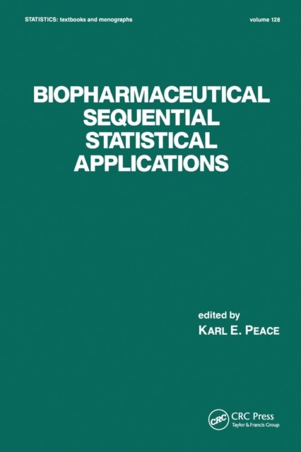 Biopharmaceutical Sequential Statistical Applications