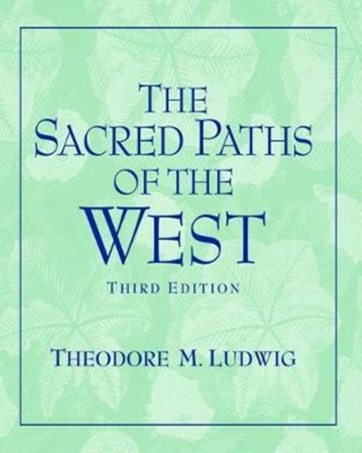 Sacred Paths of the West