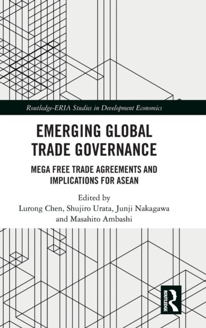 Emerging Global Trade Governance