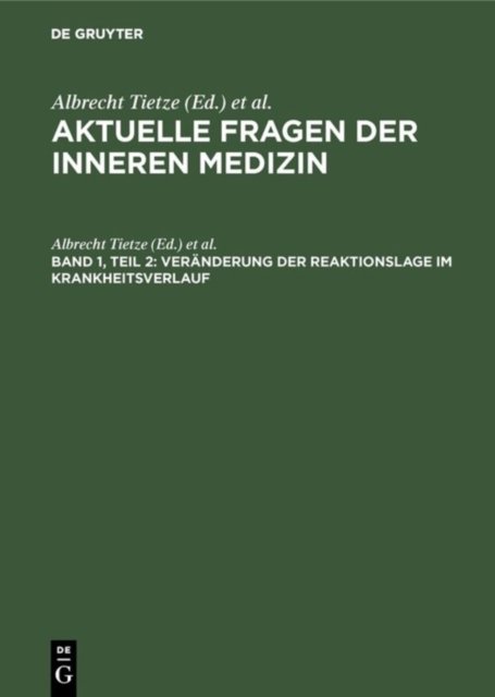 Veranderung der Reaktionslage im Krankheitsverlauf