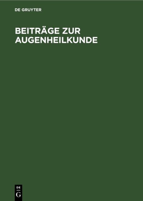 Beitrage Zur Augenheilkunde