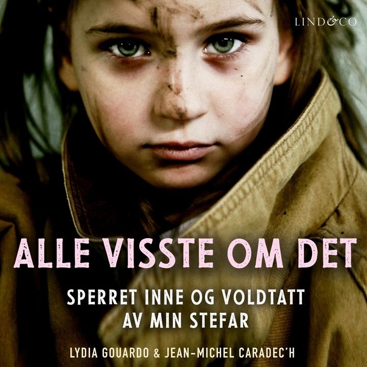 Alle visste om det - sperret inne og voldtatt av min stefar