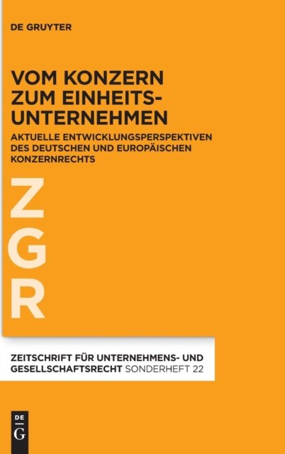 Vom Konzern zum Einheitsunternehmen