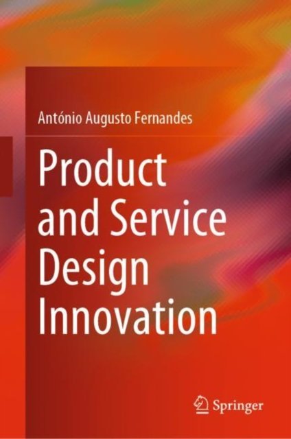 Product and Service Design Innovation