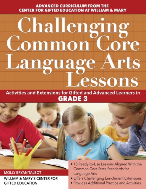Challenging Common Core Language Arts Lessons, Grade 3