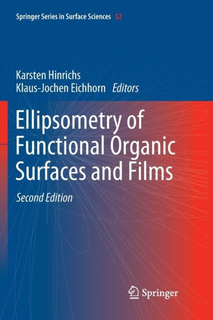 Ellipsometry of Functional Organic Surfaces and Films