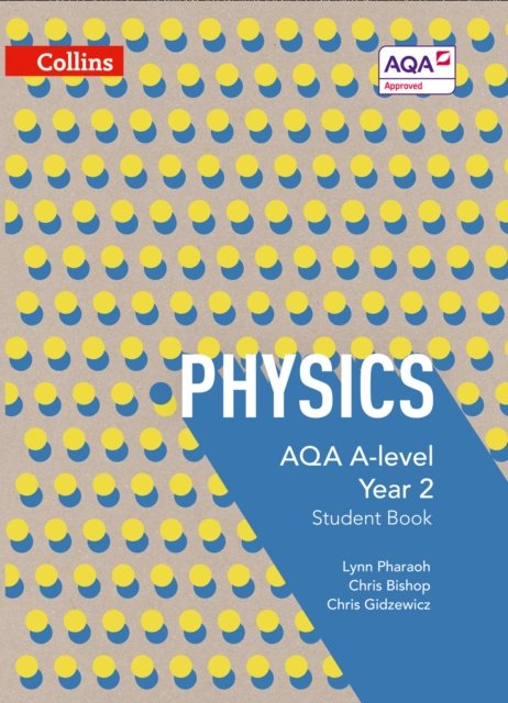 AQA A LEVEL PHYSICS SB2
