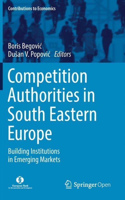 Competition Authorities in South Eastern Europe