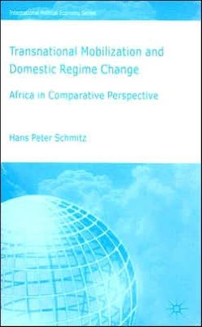 Transnational Mobilization and Domestic Regime Change