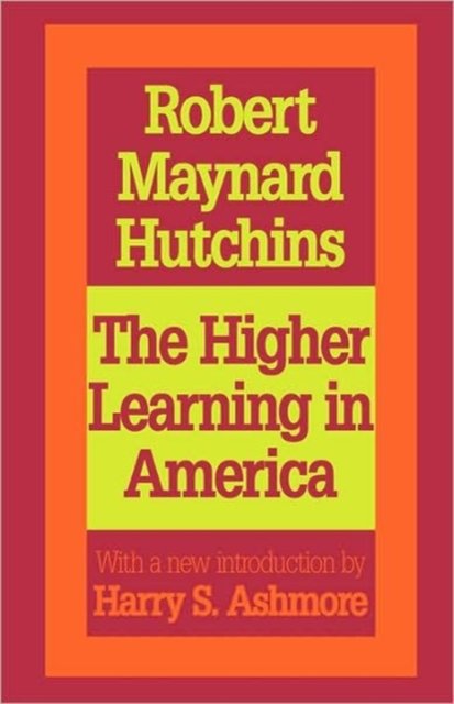 The Higher Learning in America