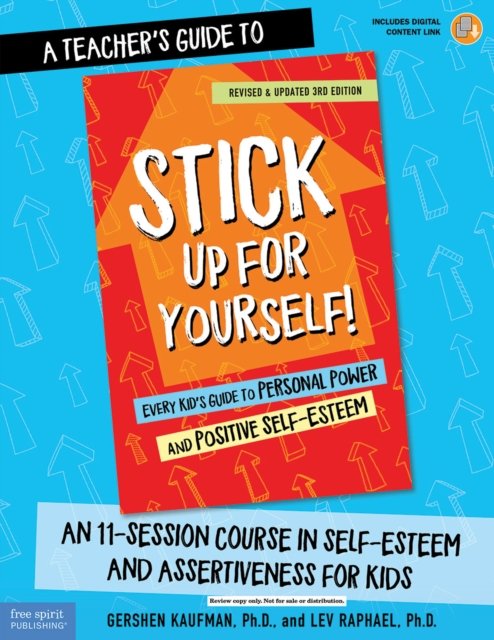 Teacher''s Guide to Stick Up for Yourself!