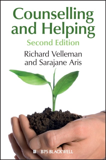 Counselling and Helping 2e – Based on the Original Book by Steve Murgatroyd