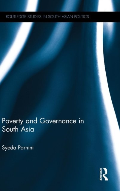 Poverty and Governance in South Asia