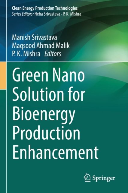 Green Nano Solution for Bioenergy Production Enhancement