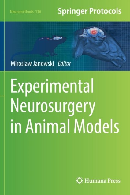 Experimental Neurosurgery in Animal Models