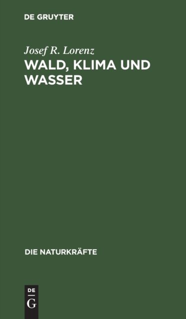 Wald, Klima Und Wasser