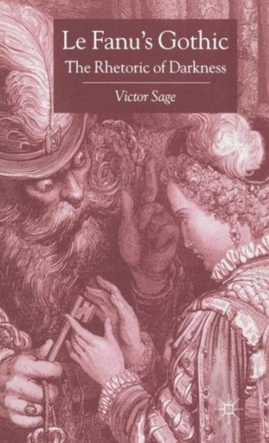 Le Fanu''s Gothic
