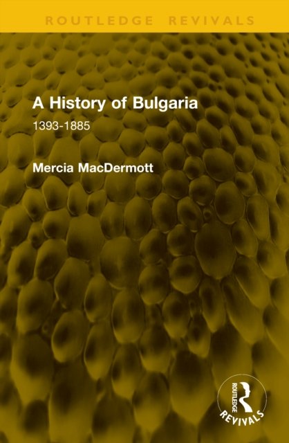 A History of Bulgaria