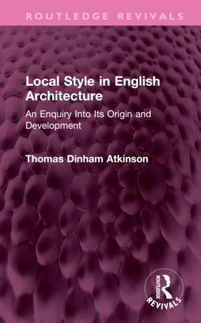 Local Style in English Architecture